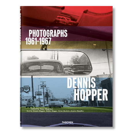 Dennis Hopper. Photographs 1961-1967
