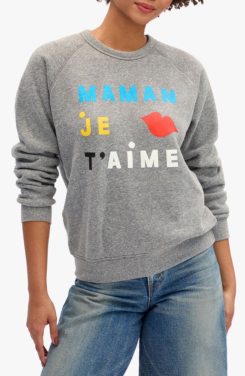 Clare V. x Every Mother Counts Cotton Fleece Graphic Sweatshirt, Main, color, Grey Maman Je T'aime