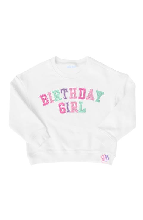 Birthday Girl Sweatshirt (Toddler, Little Kid & Big Kid)