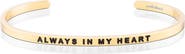 Mantra Always In My Heart bracelet