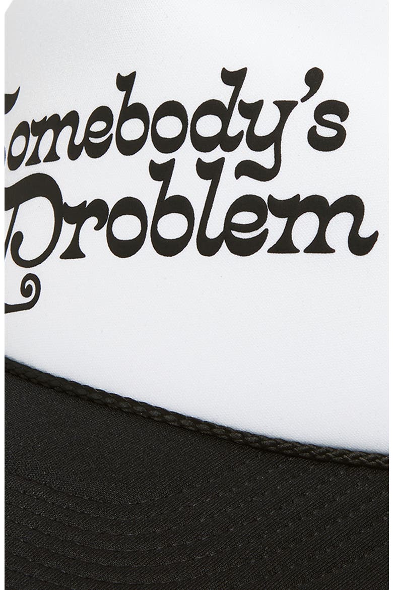 Somebody's Problem Trucker Hat, Alternate, color, BLACK/ WHITE