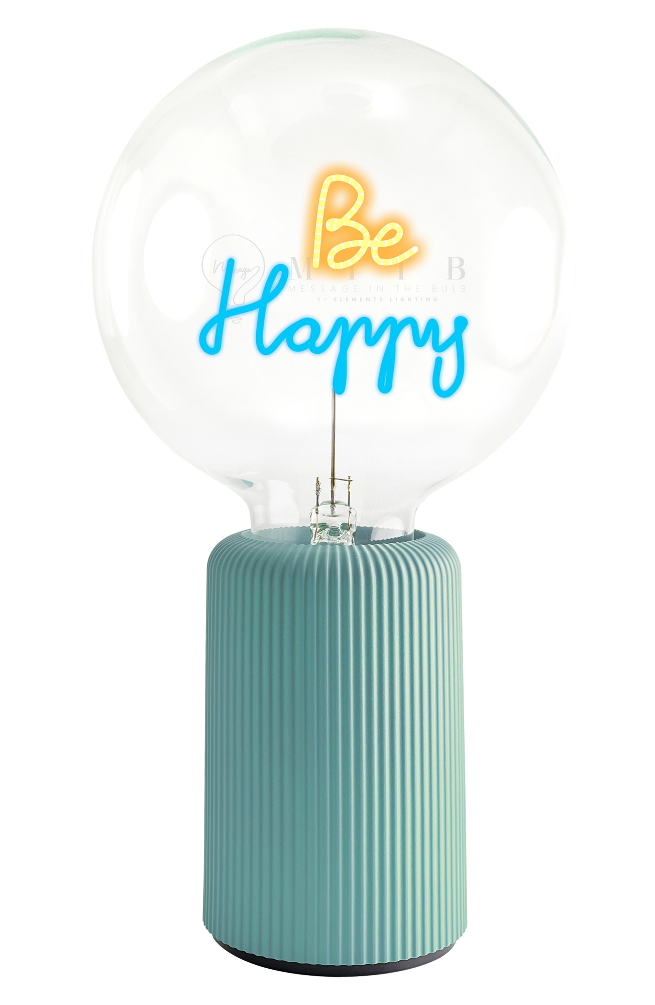 Message in the Bulb Be Happy Bulb Portable Table Lamp - Be Happy