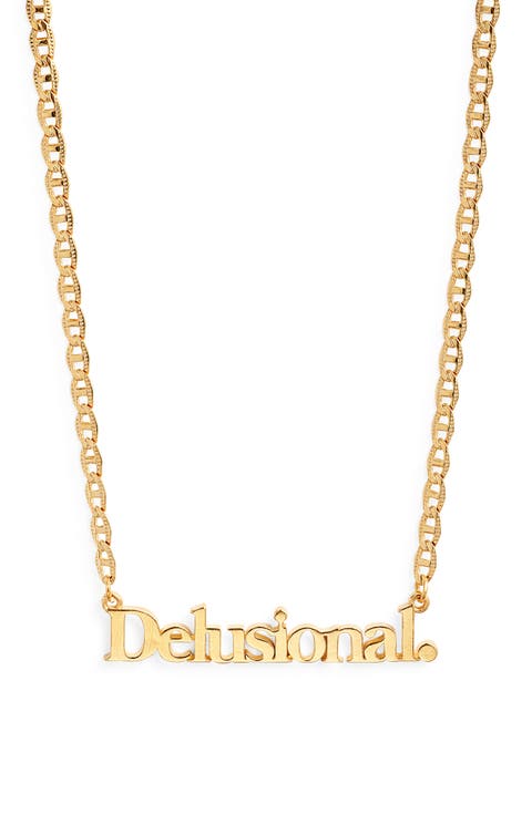 Delusional Nameplate Necklace