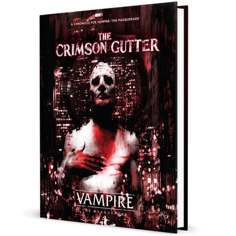 Vampire The Masquerade 5th Edition RPG, The Crimson Gutter