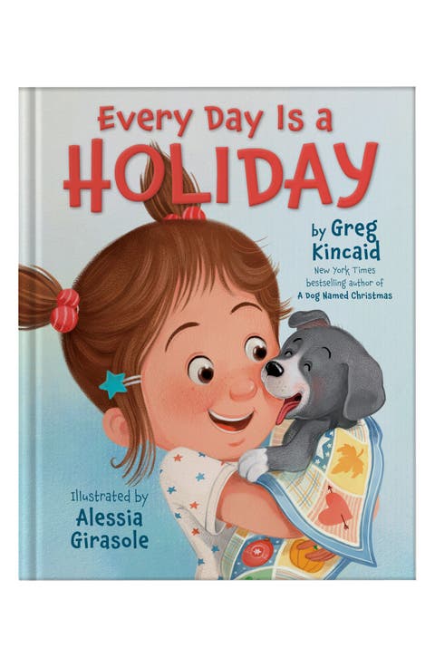 
Every Day is a Holiday
 Book