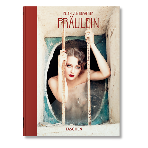 Ellen von Unwerth. Fräulein. 40th Ed.