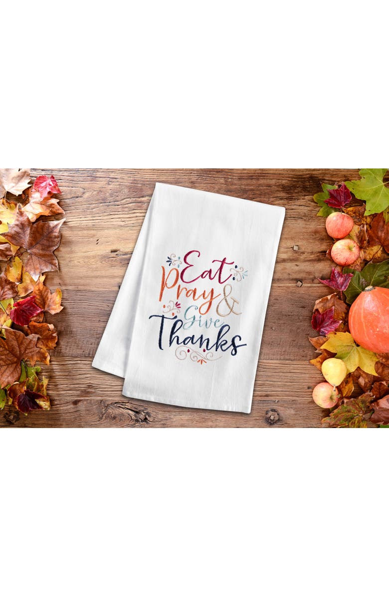 C&F Home Eat Pray & Give Thanks Towel, Alternate, color, White