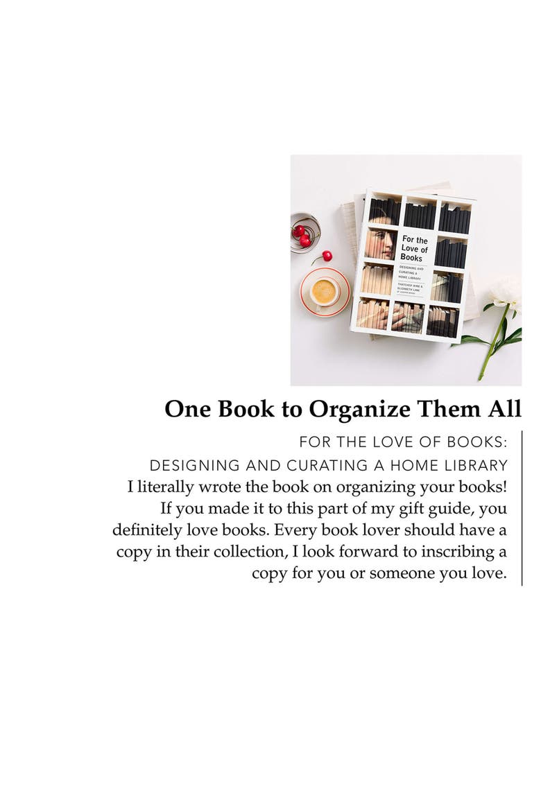 For the Love of Books Designing and Curating a Home Library, Alternate, color, White