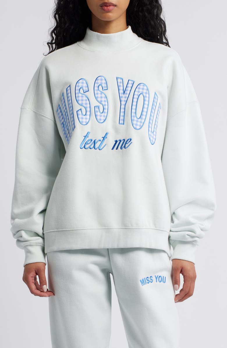 HAPPY CAMP3R Miss You Appliqué Mock Neck Graphic Sweatshirt, Main, color, Ice Blue