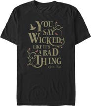 Wicked: For Good Men's Wicked For Good You Say It Like It's a Bad Thing  Graphic T-Shirt