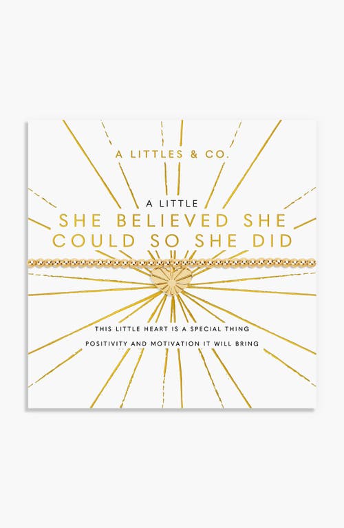 A Littles & Co. A Littles & Co A Little 'she Believed She Could So She Did' Bracelet In Gold