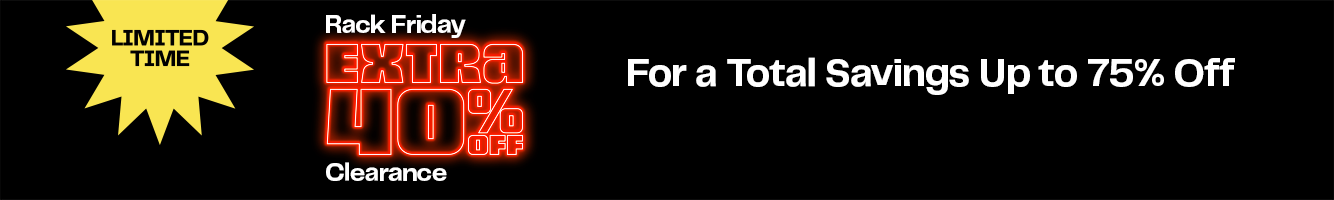 The Rack Friday Sale is on now. Extra forty percent off clearance.