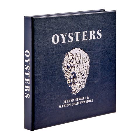 Oysters A Celebration in the Raw Leather Edition