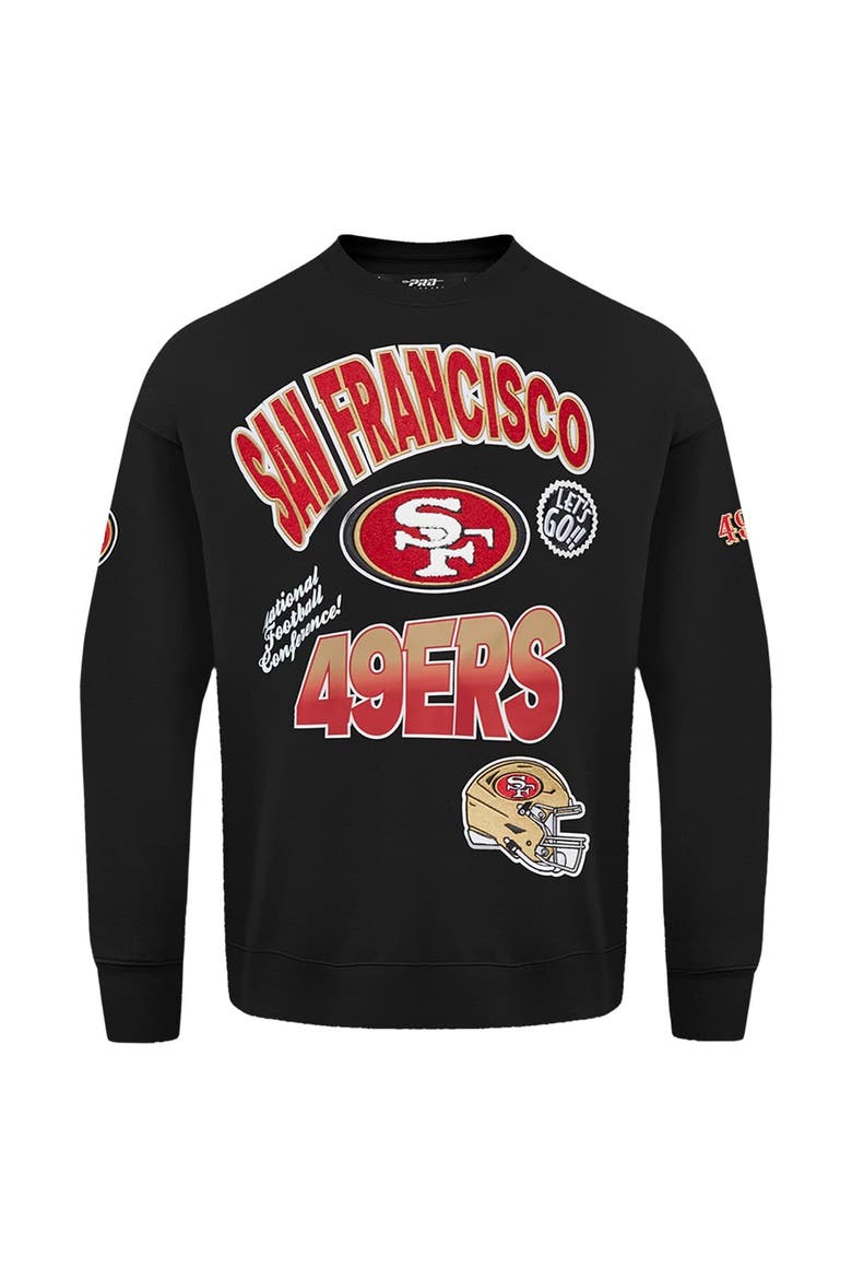 Men's Pro Standard Black San Francisco 49ers Turn It Up Drop Shoulder Pullover Sweatshirt, Alternate, color, Black
