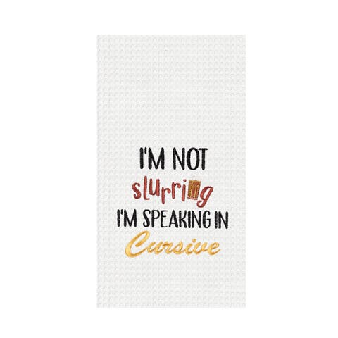 "I Am Not Slurring" Waffle Weave Dishtowel