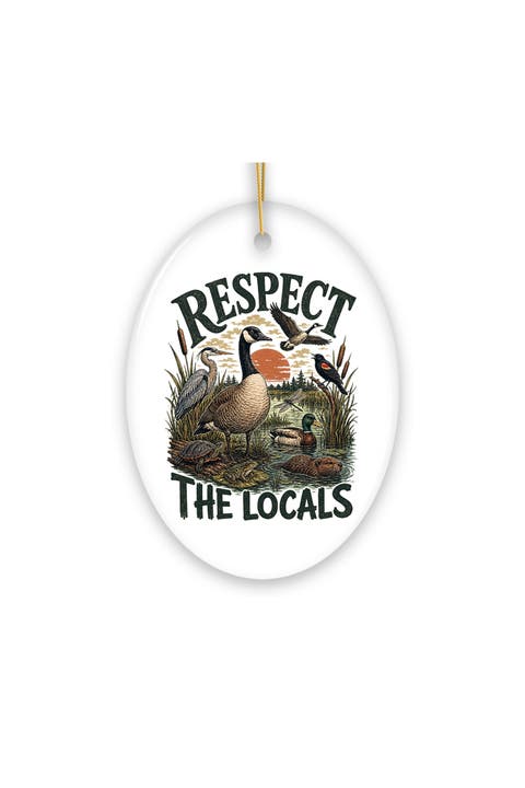 Respect The Locals Wetland Waterfowl Ornament