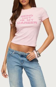 EDIKTED Full Time Hot Girl T-Shirt