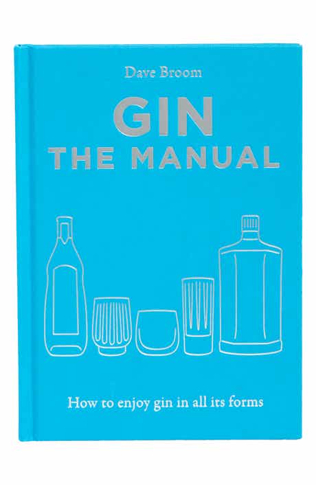 Hachette Books Gin The Manual