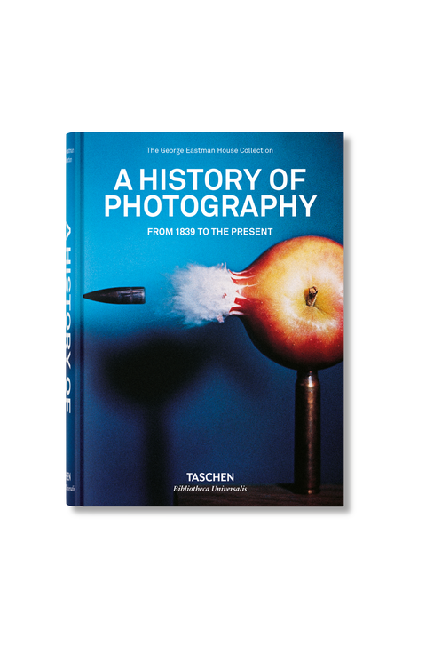 A History of Photography From 1839 to the Present Book