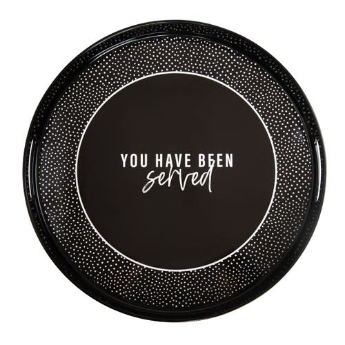 Totalee Gift You've Been Served Plastic Serving Tray Ceramic Black