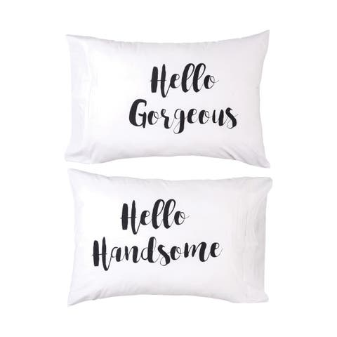 20" x 30" Hello Gorgeous/Handsome Decorative Pillowcase