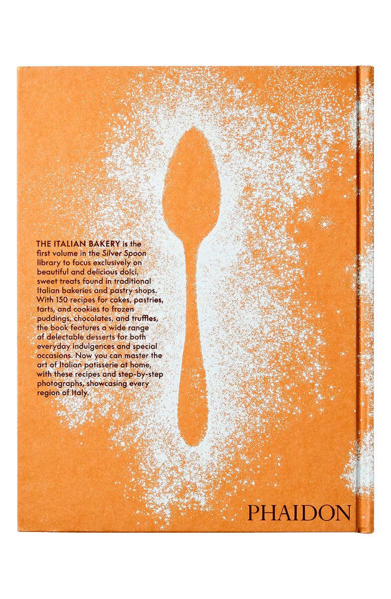 Phaidon Press 'The Italian Bakery: Step by Step with the Silver Spoon' Cookbook, Alternate, color, Multi