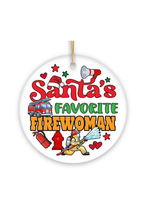 Santas Favorite Firefighter Ornament - Version 3