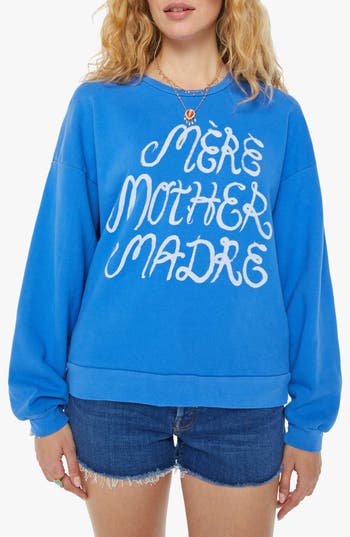 Mother Drop Square Mere Madre Crewneck Sweatshirt In Blue