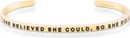 Mantra She Believed She Could, So She Did bracelet