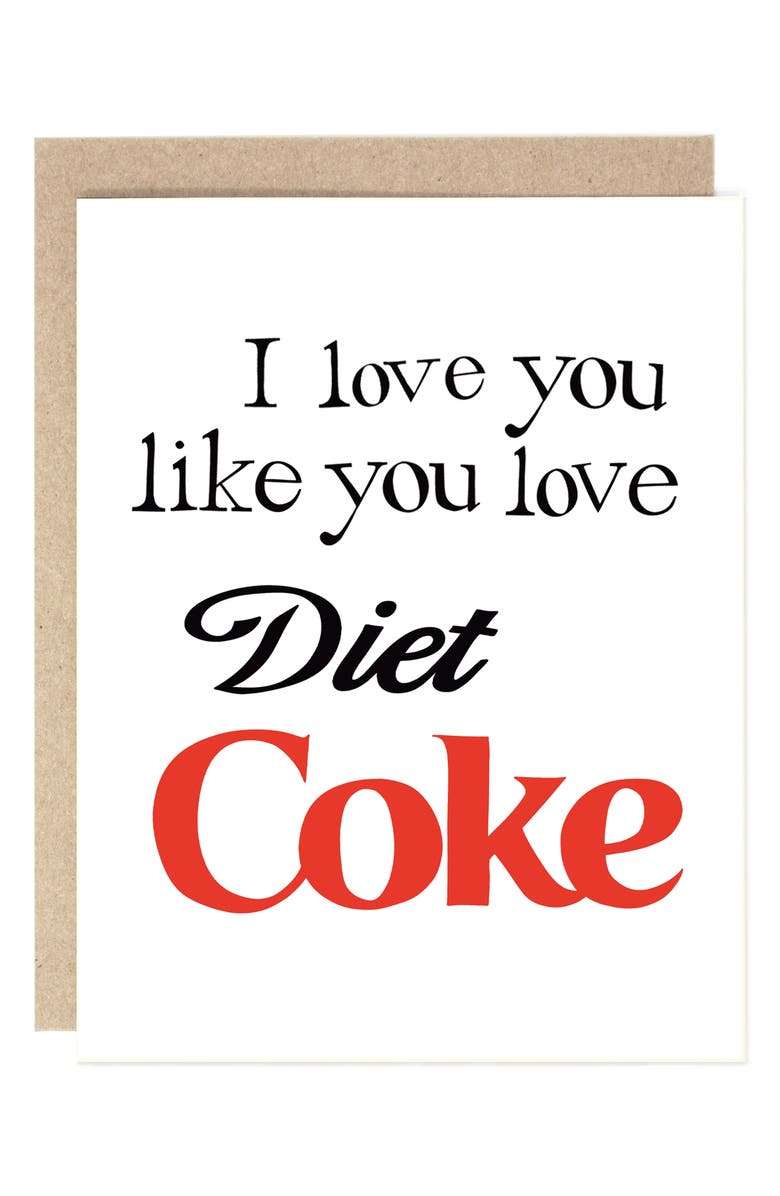 DRAWN GOODS I Love You Like You Love Diet Coke Greeting Card, Main, color, White