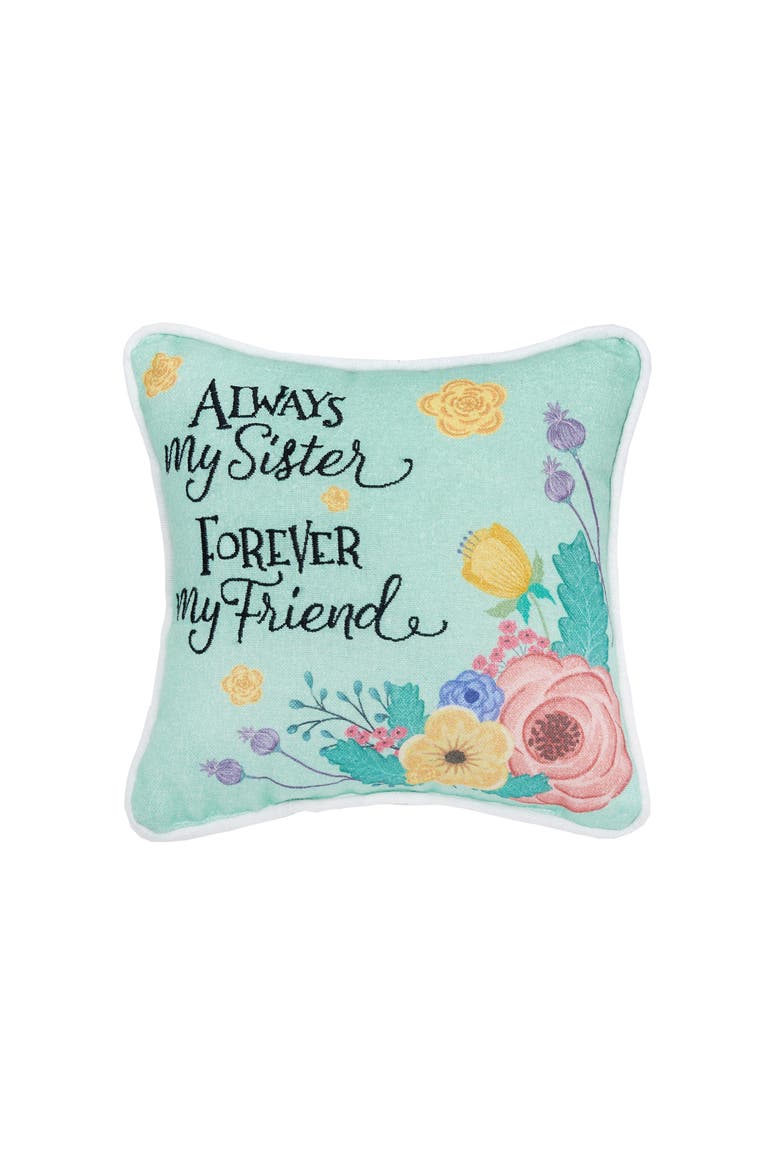 "Always My Sister Forever My Friend" Mini Accent Pillow 8" x 8", Main, color, Green
