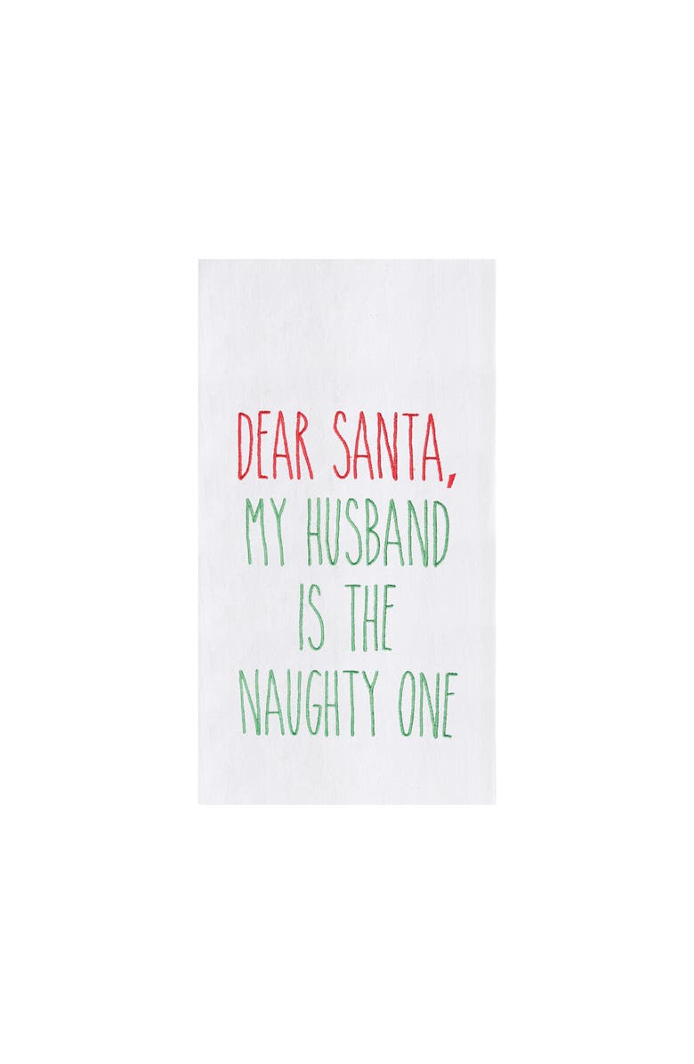 C&F Home Christmas Holiday "Dear Santa, My Husband Naughty One" Sentiment Cotton Flour Sack Kitchen Dish Towel 27L x 18W in., Main, color, 