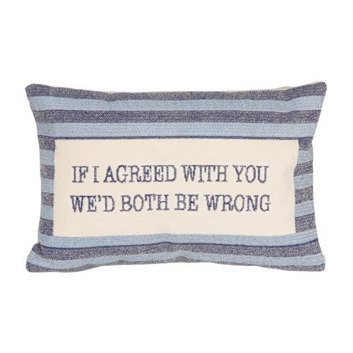 Storied Home Cotton Velvet Embroidered Lumbar Pillow With Stripe Pattern "if I Agreed...", Blue And