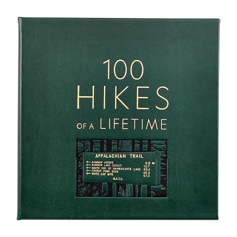 100 Hikes Of A Lifetime Leather Coffee Table Book