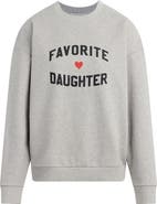 Favorite Daughter The Favorite Daughter Sweatshirt