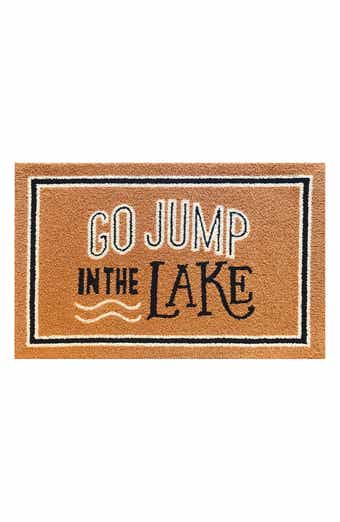 R16 HOME Go Jump In The Lake Doormat