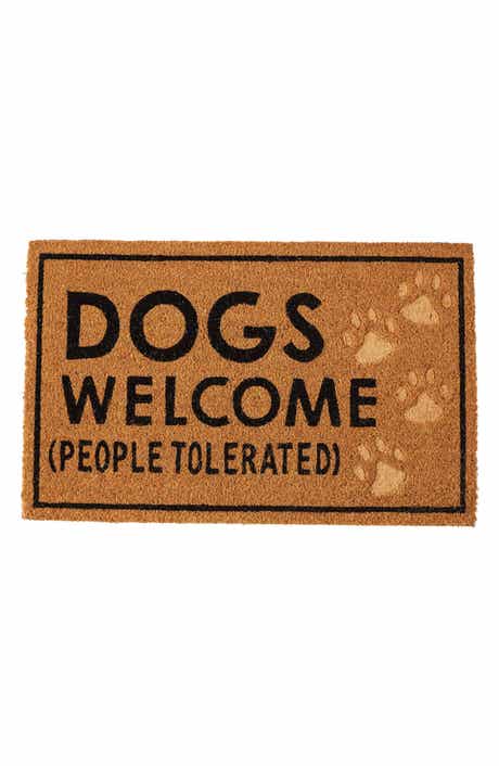 Mud Pie Dogs Welcome People Tolerated Doormat