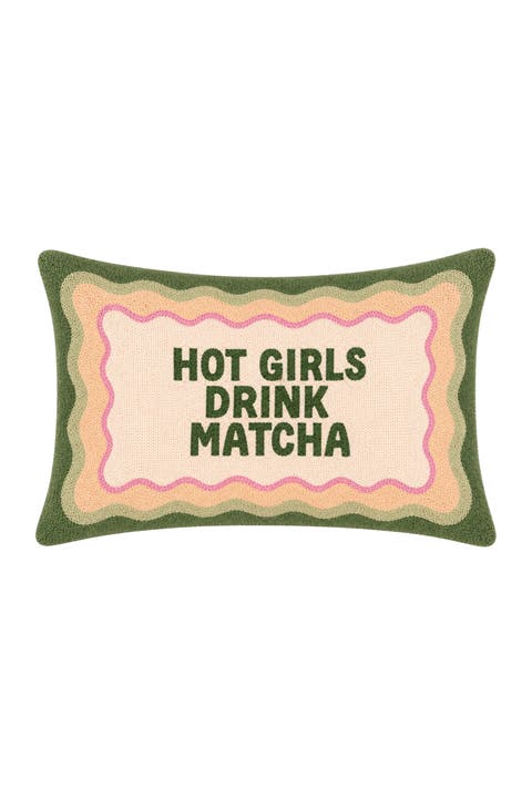 Hot Girls Drink Matcha - Slogan Needlepoint Pillow