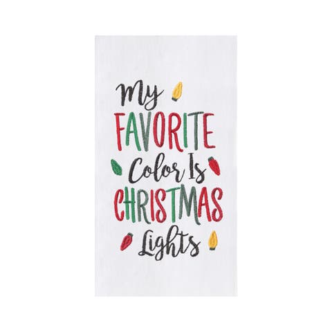 Holiday Themed "My Favorite Color is Christmas Lights" Sentiment Featuring Bulb Lights Flour Sack Kitchen Towel 27L x 18W in.