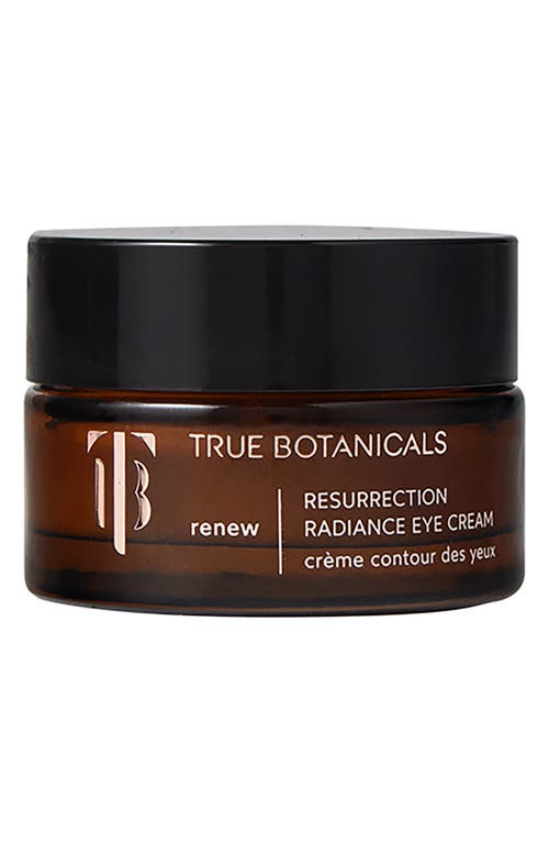 True Botanicals Resurrection Radiance Anti-Aging Eye Cream 
