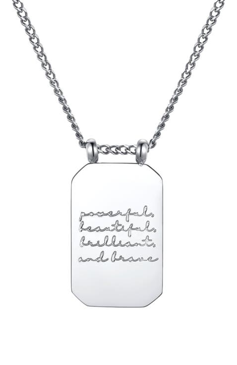 Powerful, Beautiful, Brilliant, and Brave - Necklace