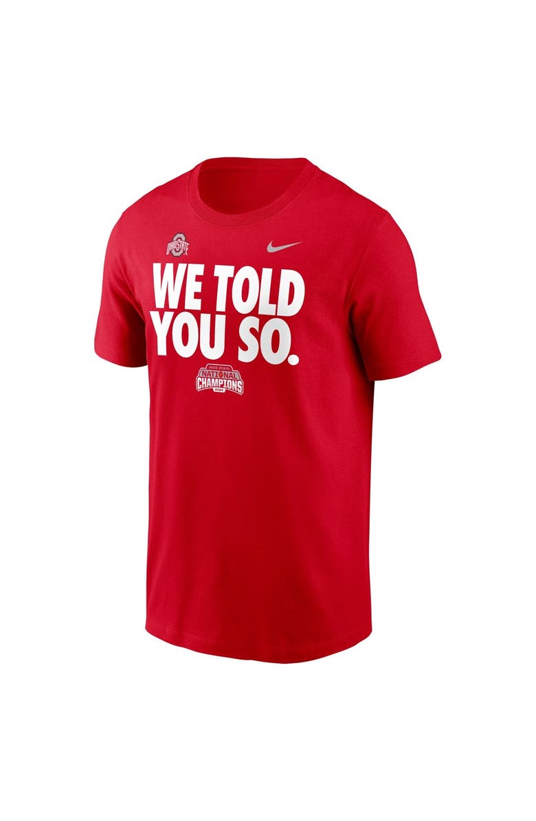 Nike Men's Nike Scarlet Ohio State Buckeyes College Football Playoff 2024 National Champions We Told You So T-Shirt, Alternate, color,