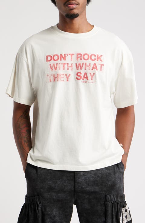 What They Say Cotton Graphic T-Shirt