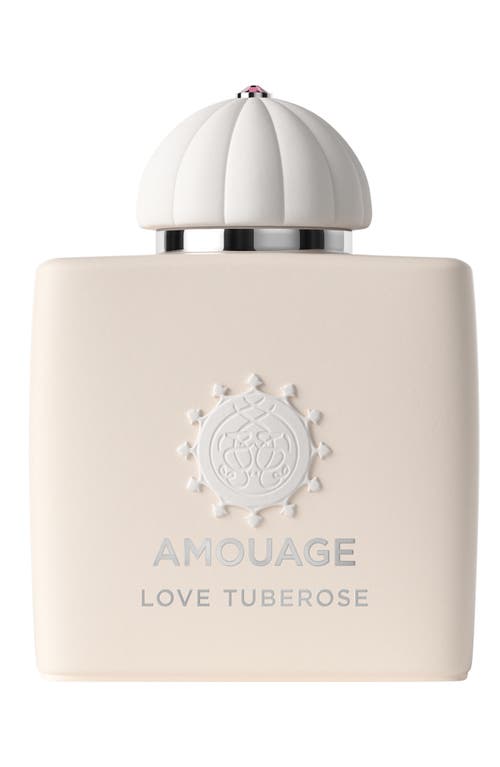 AMOUAGE Love Tuberose Eau de Parfum 