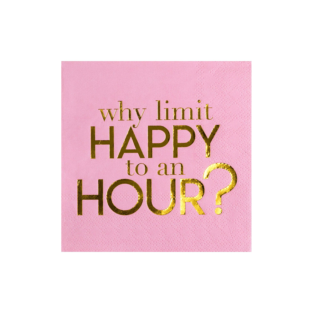 "Why Limit Happy to an Hour?"