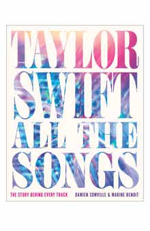 Hachette Books 'Taylor Swift All the Songs' Book