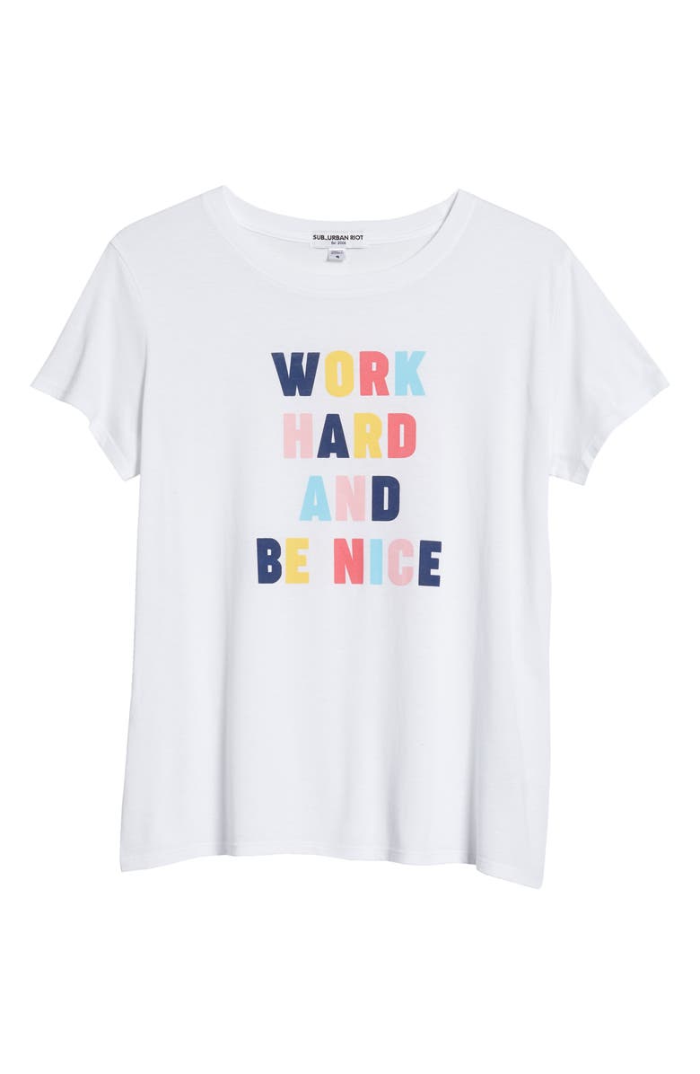 Sub_Urban Riot Work Hard Loose Graphic Tee, Alternate, color, 