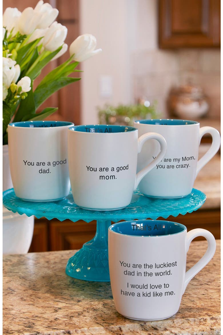 'You Are My Mom - That's All' Coffee Mug, Alternate, color, WHITE