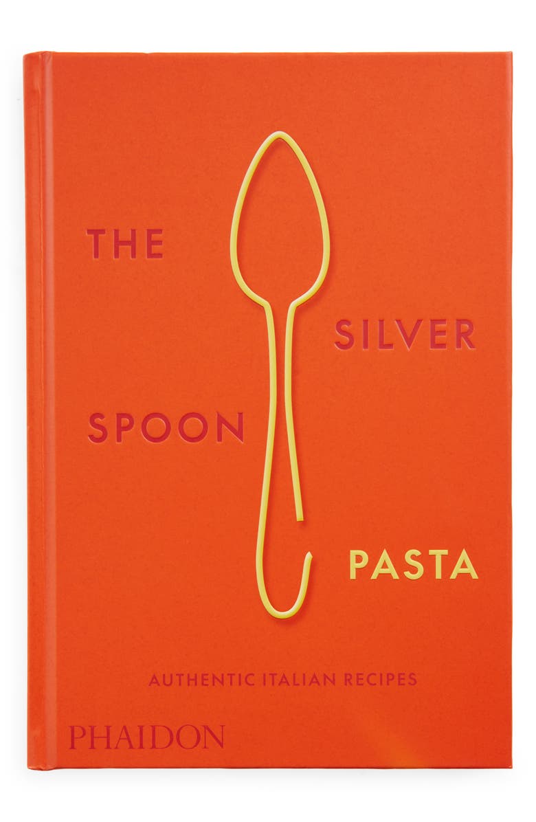 Phaidon Press 'The Silver Spoon Pasta: Authentic Italian Recipes' Cookbook, Main, color,