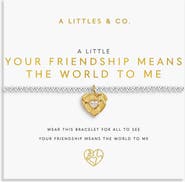 A Littles & Co A Little 'Your Friendship Means The World To Me' Bracelet